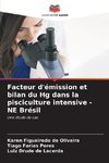 Facteur d'émission et bilan du Hg dans la pisciculture intensive - NE Brésil