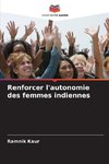 Renforcer l'autonomie des femmes indiennes