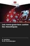 Les nano-guerriers contre les moustiques