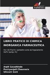 LIBRO PRATICO DI CHIMICA INORGANICA FARMACEUTICA