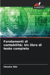 Fondamenti di contabilità: Un libro di testo completo