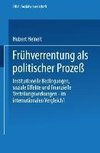 Frühverrentung als politischer Prozeß