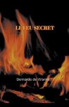 Le feu secret