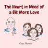 The Heart in Need of a Bit More Love