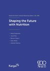 Shaping the Future with Nutrition