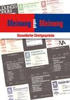 Meinung gegen Meinung