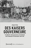 Des Kaisers Gouverneure