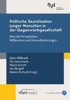 Politische Sozialisation junger Menschen in der Gegenwartsgesellschaft