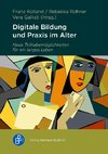 Digitale Bildung und Praxis im Alter