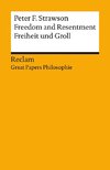 Freedom and Resentment / Freiheit und Groll