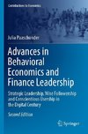 Advances in Behavioral Economics and Finance Leadership