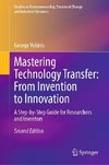 Mastering Technology Transfer: From Invention to Innovation