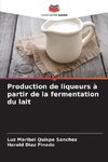 Production de liqueurs à partir de la fermentation du lait