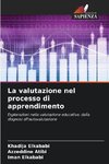 La valutazione nel processo di apprendimento