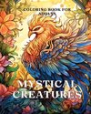 Mystical Creatures Coloring Book for Adults