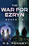 The War for Ezryn - Books 1-2