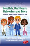 Hospitals, Healthcare, Helicopters and more