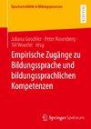 Empirische Zugänge zu Bildungssprache und bildungssprachlichen Kompetenzen