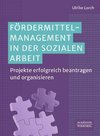 Fördermittelmanagement in der sozialen Arbeit