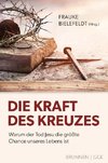 Die Kraft des Kreuzes