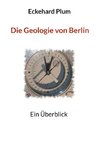 Die Geologie von Berlin