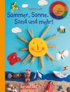 Sommer, Sonne, Sand und mehr!