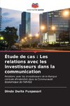 Étude de cas : Les relations avec les investisseurs dans la communication