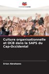 Culture organisationnelle et OCB dans la SAPS du Cap-Occidental