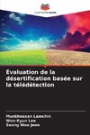 Évaluation de la désertification basée sur la télédétection