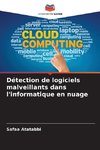 Détection de logiciels malveillants dans l'informatique en nuage