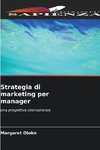 Strategia di marketing per manager