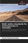 BASC safety standards for multinationals in Colombia