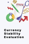 Currency Stability Evaluation