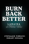 Burn Back Better - Lahaina