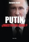 Putin, ¿maestro del juego?