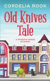 Old Knives Tale