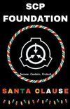 SCP Foundation Santa Clause