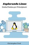 Esplorando Linux