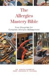 The Allergies Mastery Bible