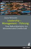 Leadership - Management - Führung