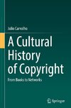 A Cultural History of Copyright