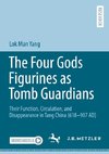 The Four Gods Figurines as Tomb Guardians