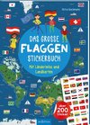 Das große Flaggen-Stickerbuch