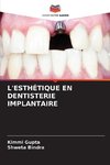 L'ESTHÉTIQUE EN DENTISTERIE IMPLANTAIRE