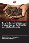 Degré de connaissance et d'adoption de l'utilisation des biofertilisants