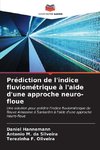 Prédiction de l'indice fluviométrique à l'aide d'une approche neuro-floue