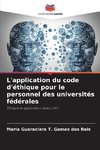 L'application du code d'éthique pour le personnel des universités fédérales