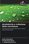 Idrofobicità e inibizione della corrosione