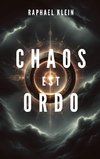 Chaos est Ordo