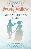 The Young Visiters or, Mr. Salteena's Plan